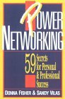 Power Networking: 59 Rahasia untuk Sukses Pribadi & Profesional