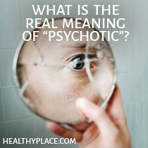 Psikotik adalah kata yang umum digunakan, tetapi apakah Anda tahu definisi psikotik dan apa artinya sebenarnya? Baca ini.