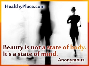 Kutipan gangguan makan: "Kecantikan bukanlah kondisi tubuh. Itu adalah kondisi pikiran. "