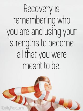 Kutipan gangguan makan - Pemulihan adalah mengingat siapa Anda dan menggunakan kekuatan Anda untuk menjadi semua yang Anda seharusnya.