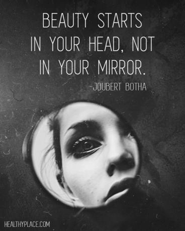  Mengutip gangguan makan - Kecantikan dimulai di kepala Anda, bukan di cermin Anda.