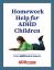Sumber Daya Gratis: Bantuan Pekerjaan Rumah yang Terbukti untuk Anak-anak dengan ADHD